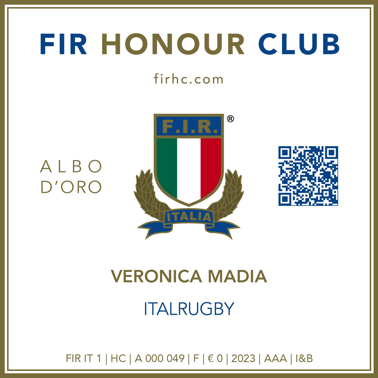 FIR Honour Club - Token Id A 000 049 - VERONICA MADIA